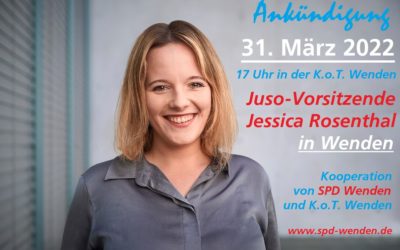 Juso-Vorsitzende Jessica Rosenthal kommt nach Wenden